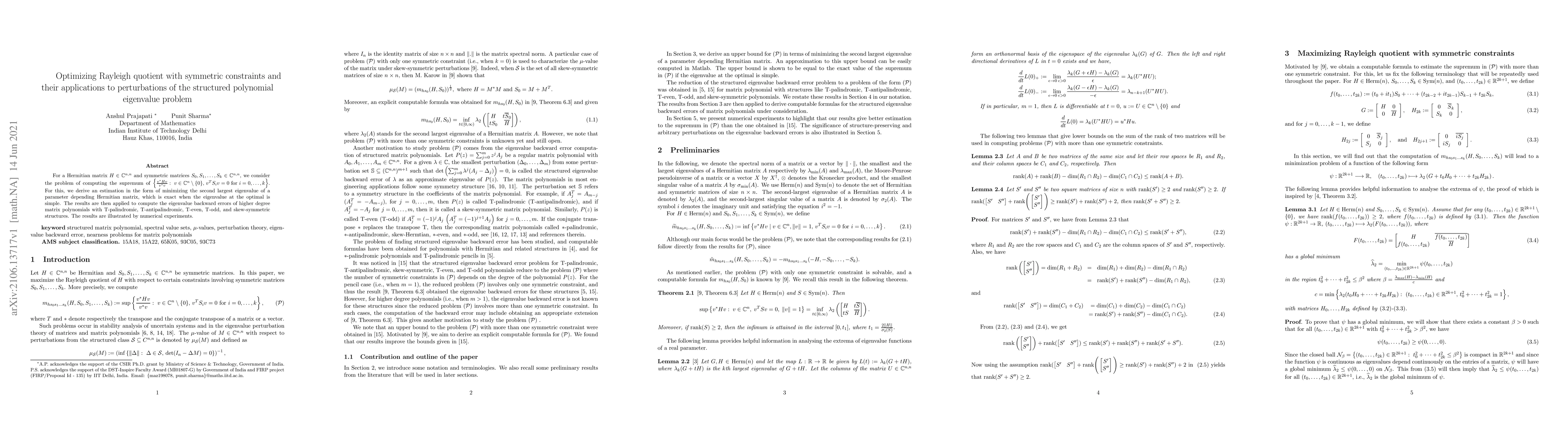 Thumbnail for Optimizing Rayleigh quotient with symmetric constraints and their
  applications to perturbations of the structured polynomial eigenvalue problem