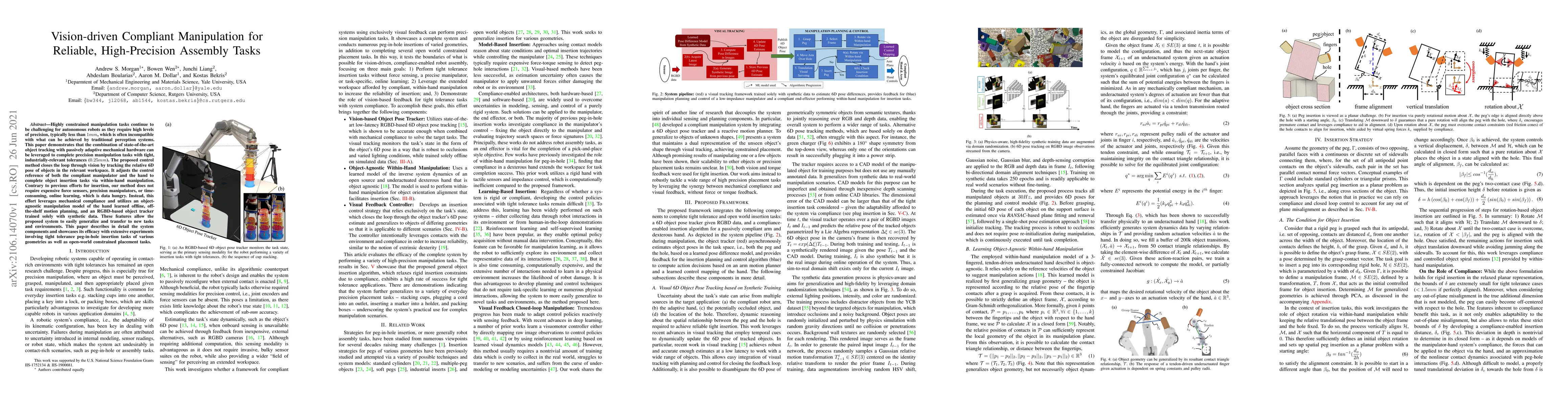 Thumbnail for Vision-driven Compliant Manipulation for Reliable, High-Precision
  Assembly Tasks
