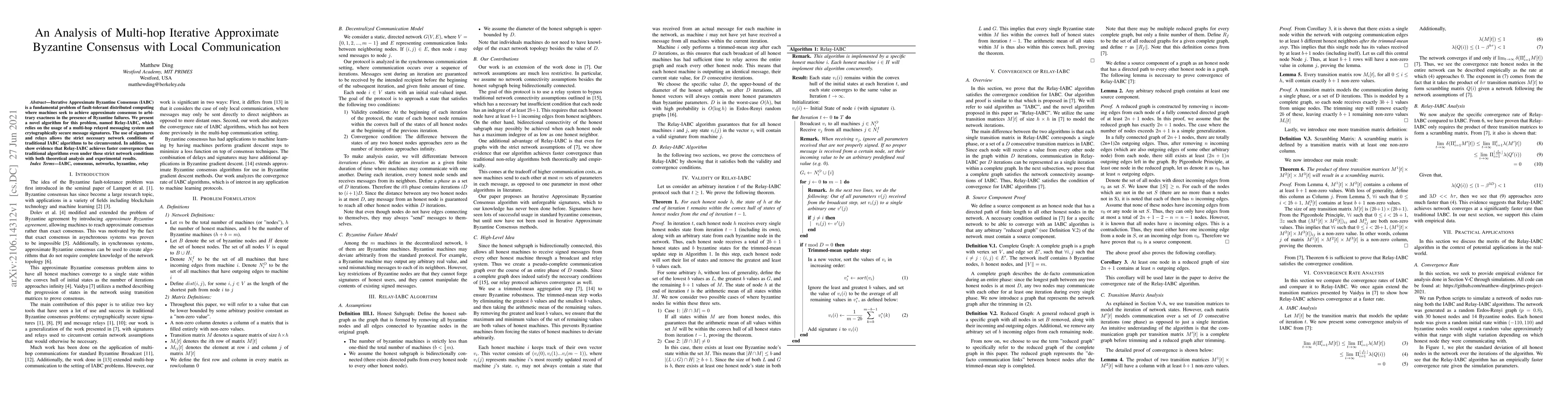 Thumbnail for An Analysis of Multi-hop Iterative Approximate Byzantine Consensus with
  Local Communication