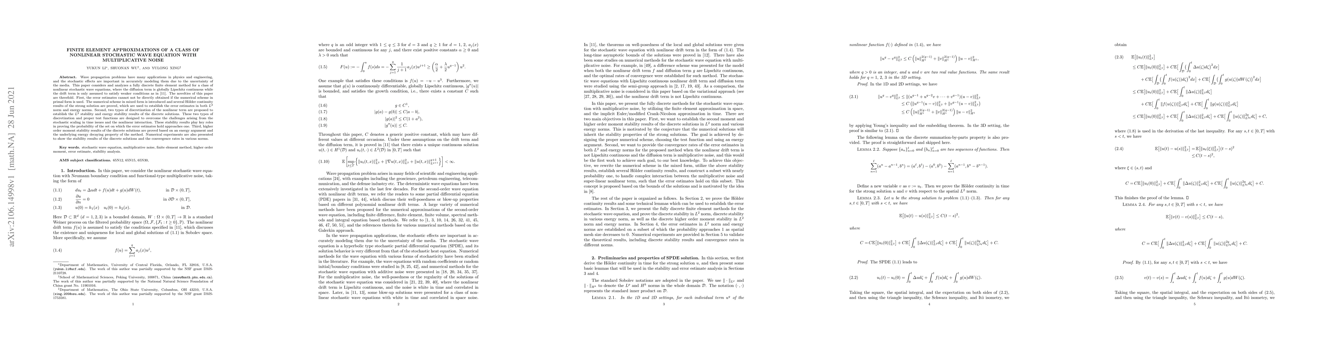Thumbnail for Finite Element Approximations of a Class of Nonlinear Stochastic Wave
  Equation with Multiplicative Noise