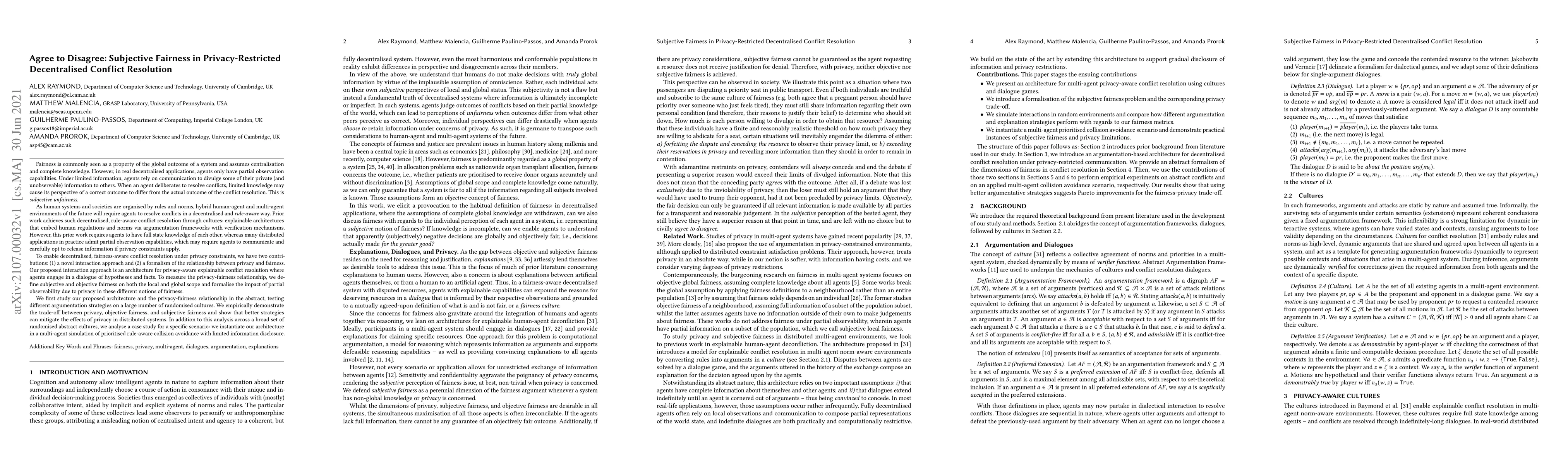 Thumbnail for Agree to Disagree: Subjective Fairness in Privacy-Restricted
  Decentralised Conflict Resolution