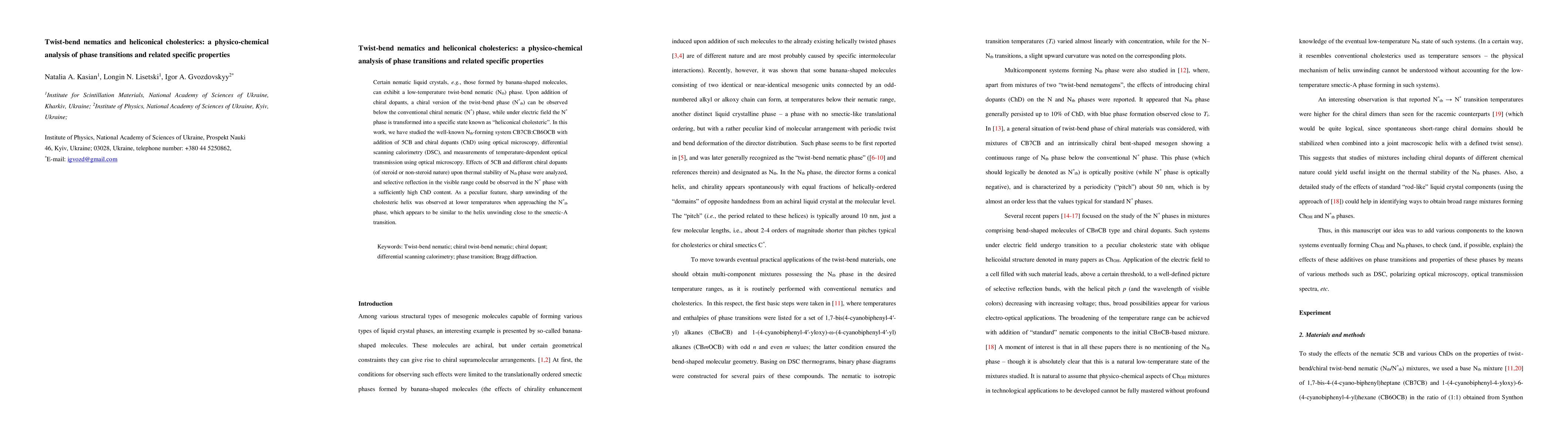 Thumbnail for Twist-bend nematics and heliconical cholesterics: a physico-chemical
  analysis of phase transitions and related specific properties