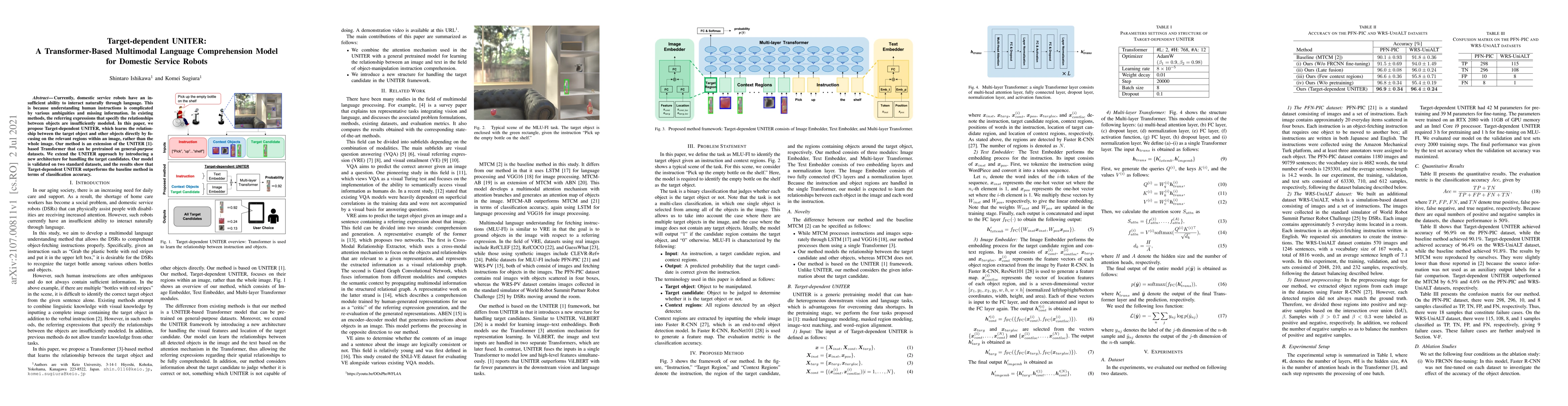 Thumbnail for Target-dependent UNITER: A Transformer-Based Multimodal Language
  Comprehension Model for Domestic Service Robots