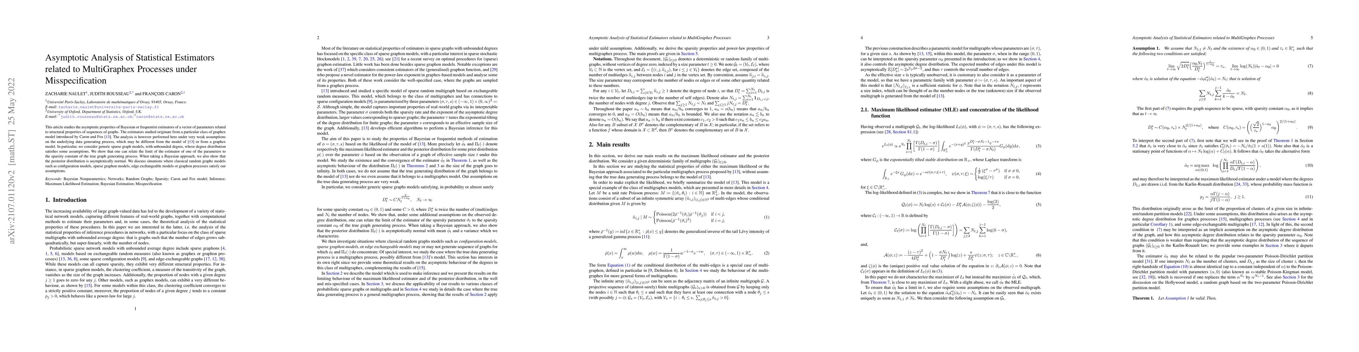 Thumbnail for Asymptotic Analysis of Statistical Estimators related to MultiGraphex
  Processes under Misspecification