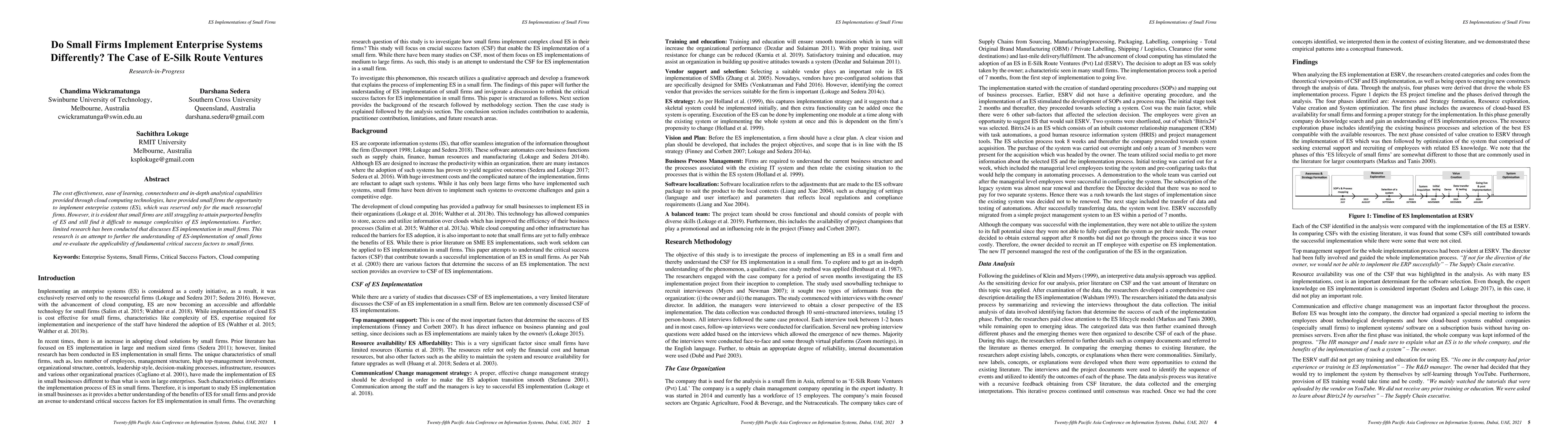 Thumbnail for Do Small Firms Implement Enterprise Systems Differently? The Case of
  E-Silk Route Ventures