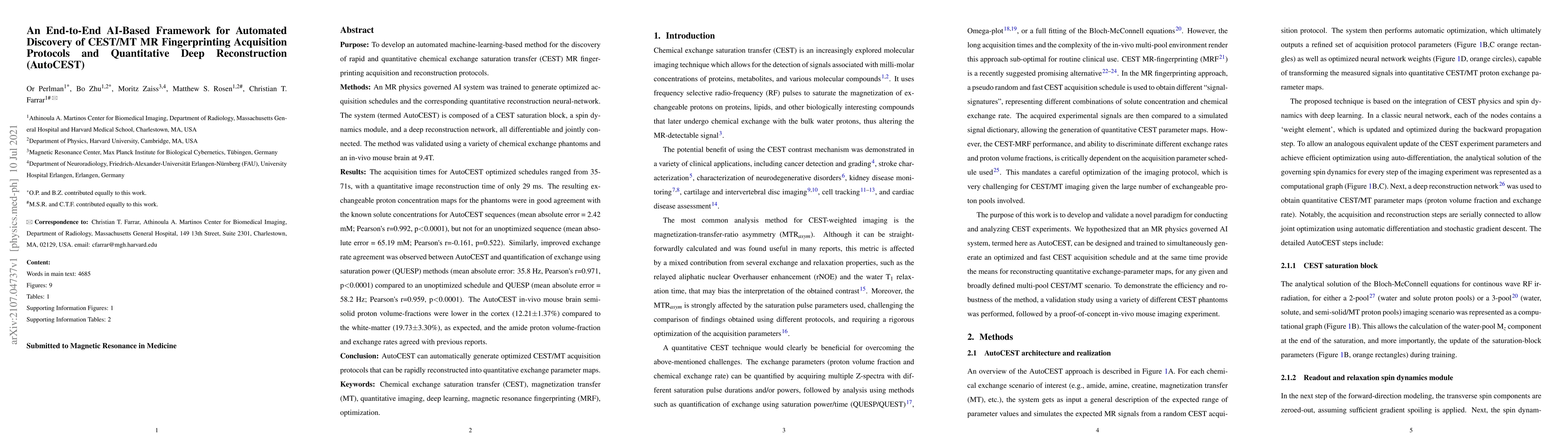Thumbnail for An End-to-End AI-Based Framework for Automated Discovery of CEST/MT MR
  Fingerprinting Acquisition Protocols and Quantitative Deep Reconstruction
  (AutoCEST)