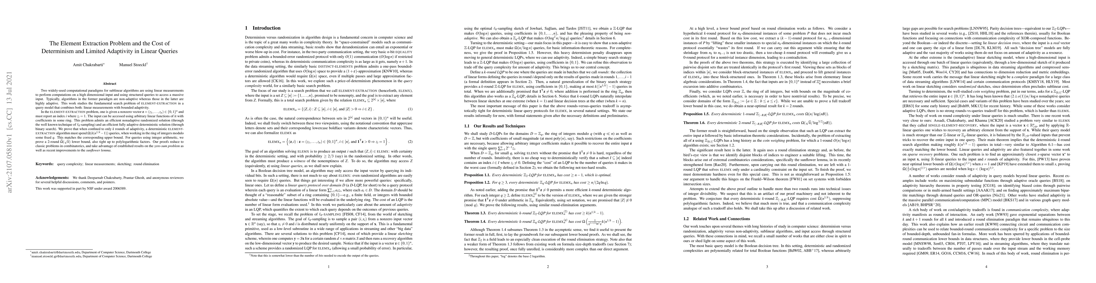 Thumbnail for The Element Extraction Problem and the Cost of Determinism and Limited
  Adaptivity in Linear Queries