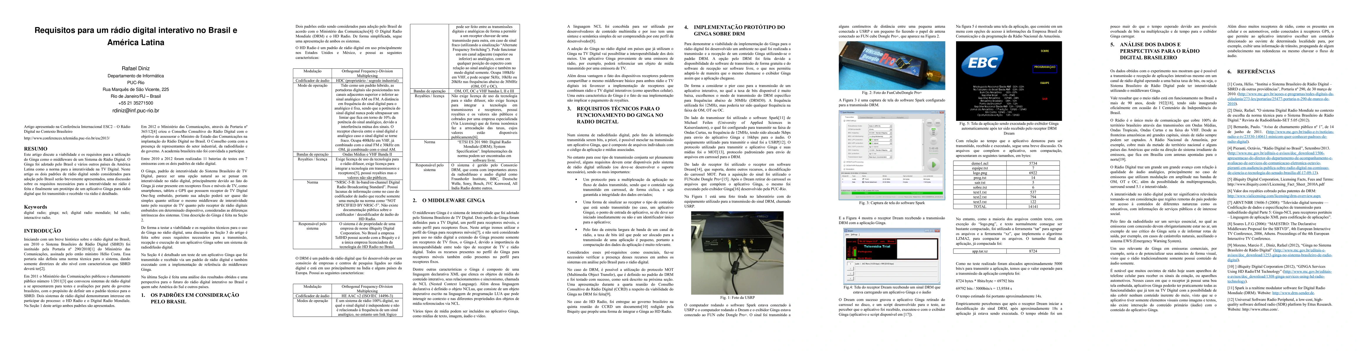 Thumbnail for Requisitos para um r\'adio digital interativo no Brasil e Am\'erica
  Latina