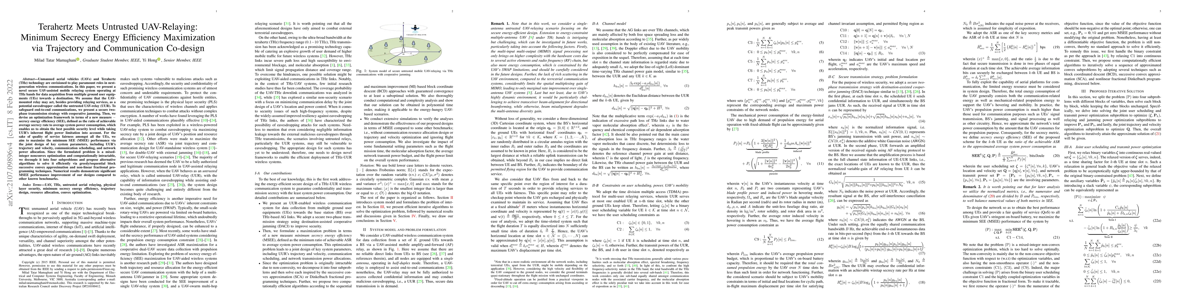 Thumbnail for Terahertz Meets Untrusted UAV-Relaying: Minimum Secrecy Energy
  Efficiency Maximization via Trajectory and Communication Co-design