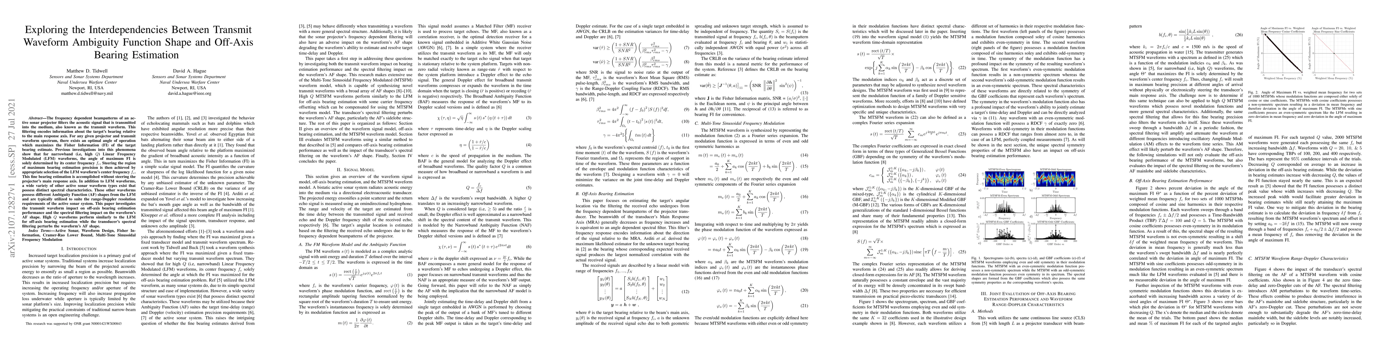 Thumbnail for Exploring the Interdependencies Between Transmit Waveform Ambiguity
  Function Shape and Off-Axis Bearing Estimation