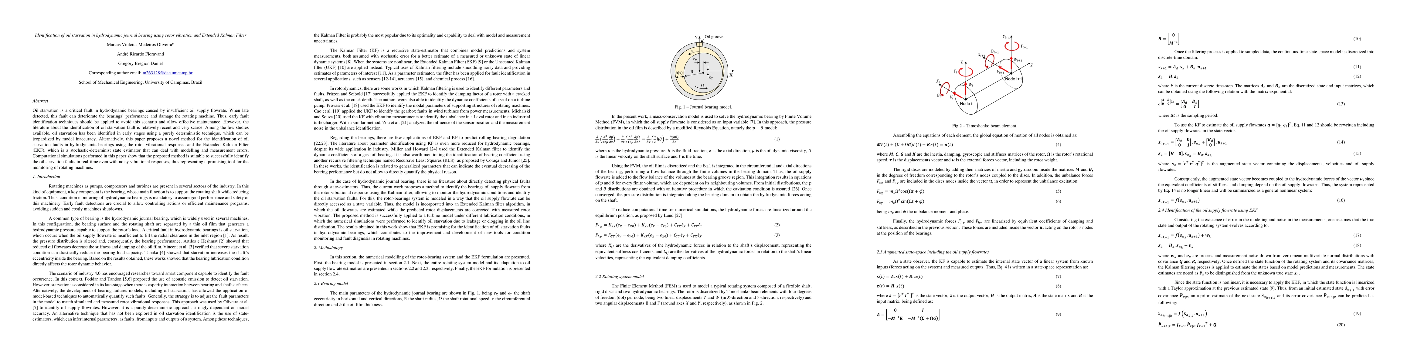 Thumbnail for Identification of oil starvation in hydrodynamic journal bearing using
  rotor vibration and Extended Kalman Filter