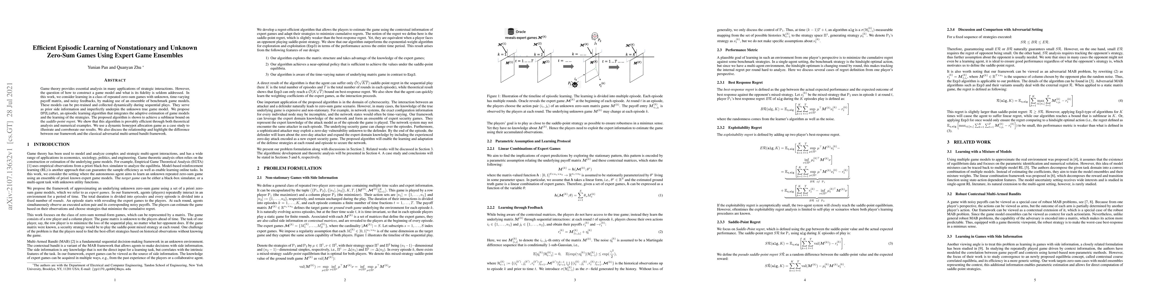 Thumbnail for Efficient Episodic Learning of Nonstationary and Unknown Zero-Sum Games
  Using Expert Game Ensembles
