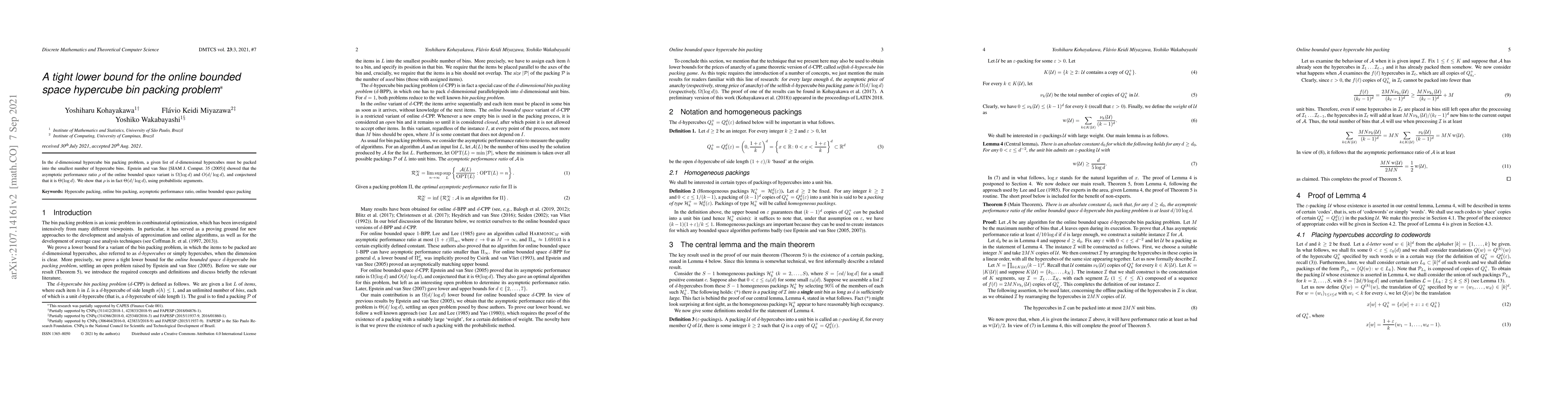 Thumbnail for A tight lower bound for the online bounded space hypercube bin packing
  problem