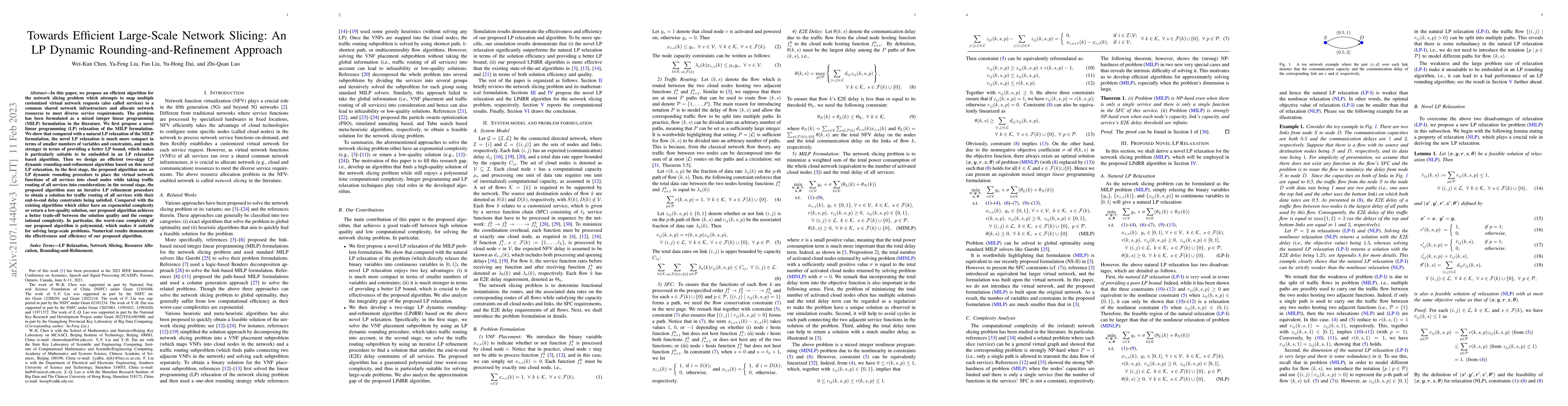 Thumbnail for Towards Efficient Large-Scale Network Slicing: An LP Dynamic
  Rounding-and-Refinement Approach