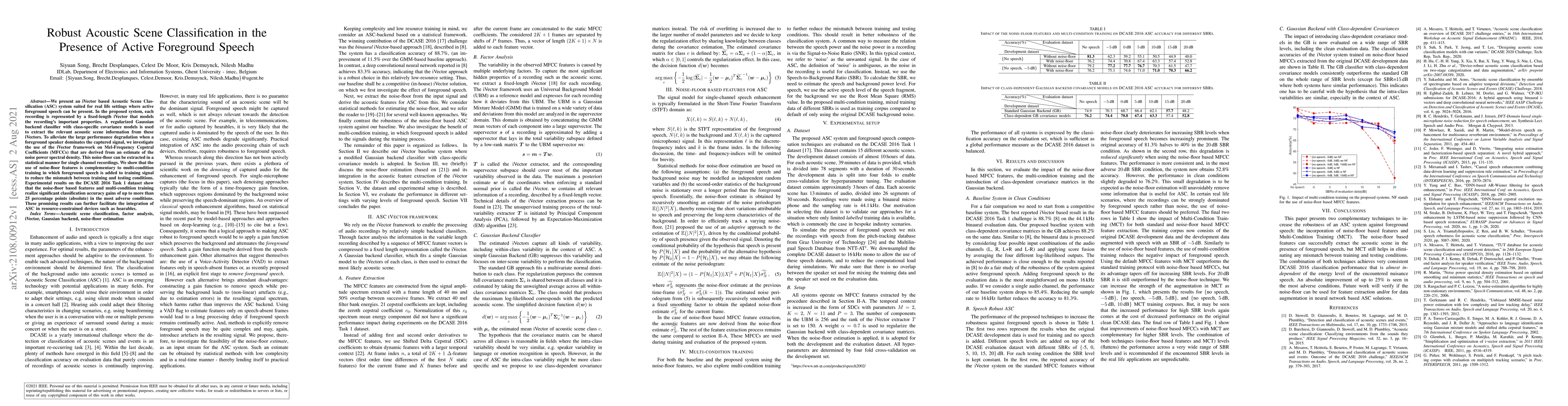 Thumbnail for Robust Acoustic Scene Classification in the Presence of Active
  Foreground Speech
