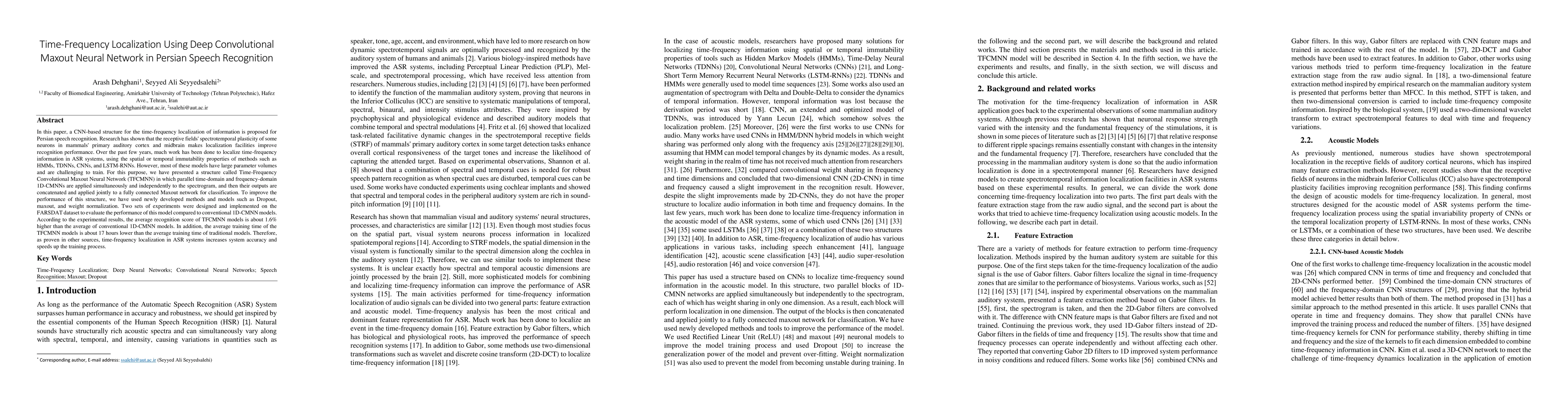 Thumbnail for Time-Frequency Localization Using Deep Convolutional Maxout Neural
  Network in Persian Speech Recognition