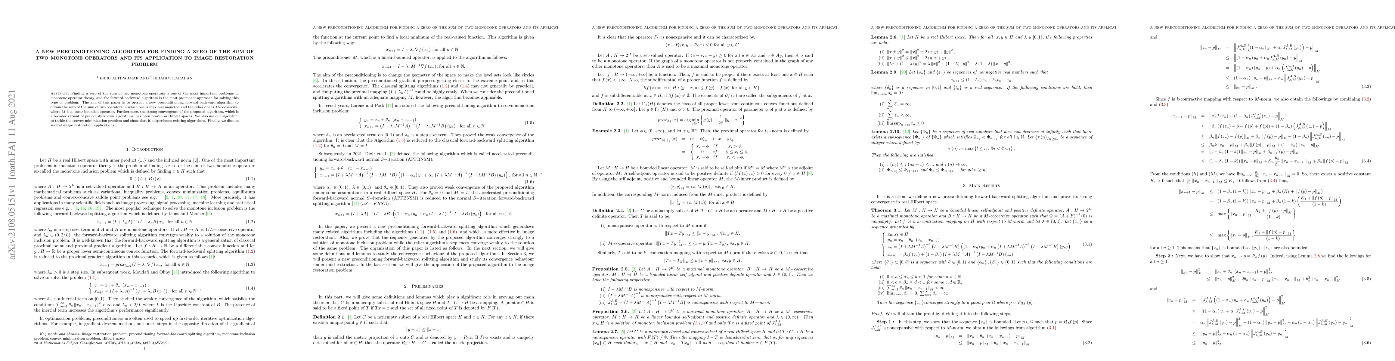 Thumbnail for A new preconditioning algorithm for finding a zero of the sum of two
  monotone operators and its application to image restoration problem