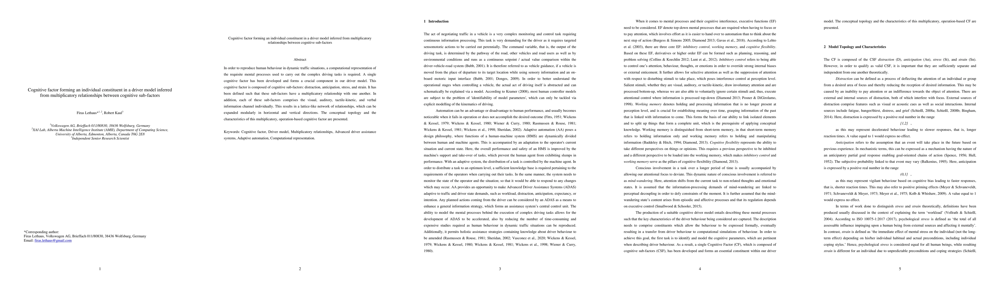 Thumbnail for Cognitive factor forming an individual constituent in a driver model
  inferred from multiplicatory relationships between cognitive sub-factors