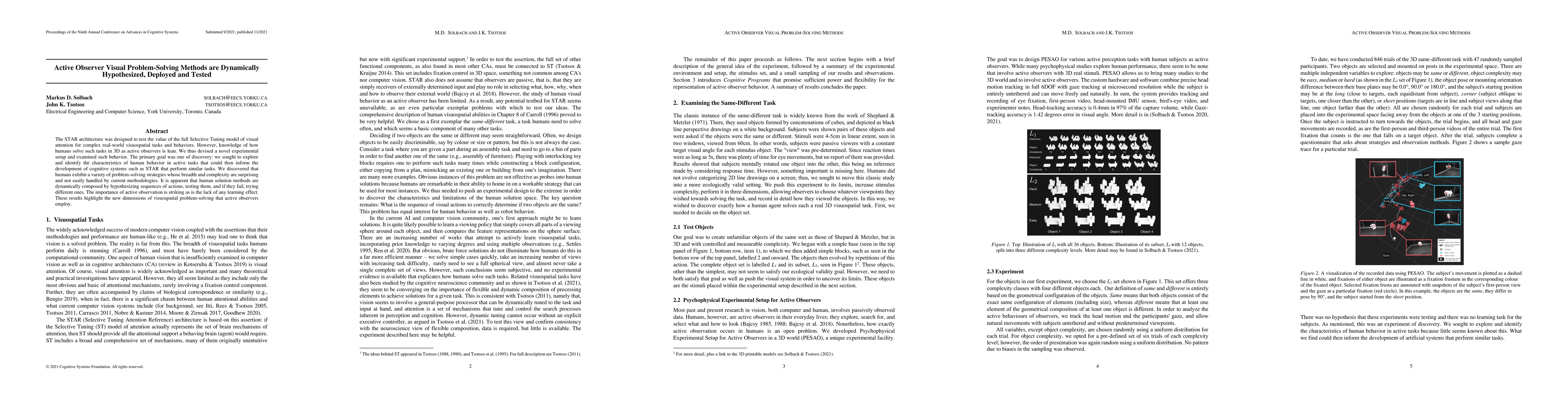 Thumbnail for Active Observer Visual Problem-Solving Methods are Dynamically
  Hypothesized, Deployed and Tested