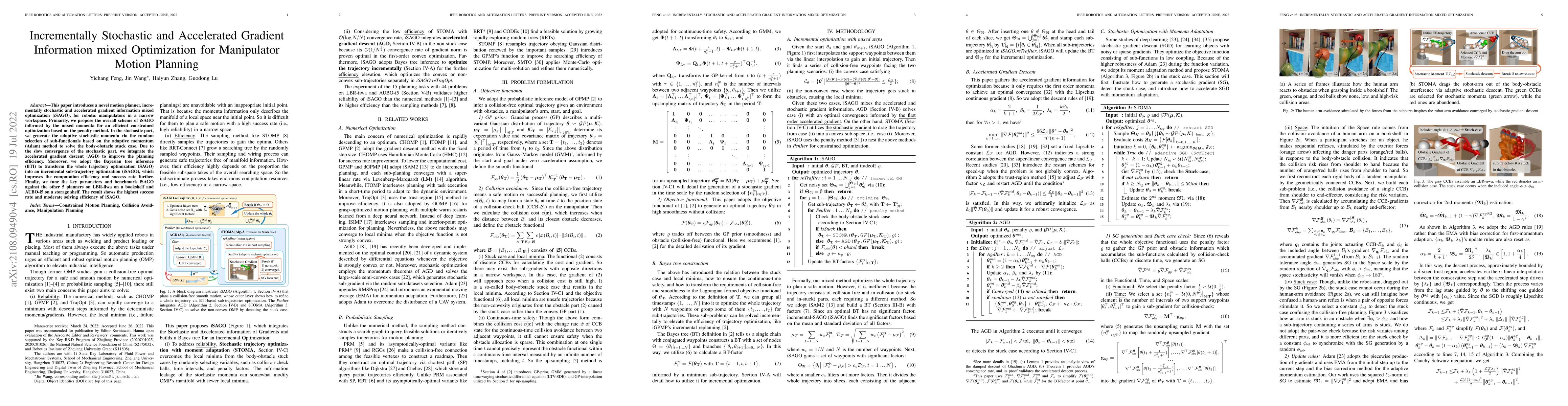 Thumbnail for Incrementally Stochastic and Accelerated Gradient Information mixed
  Optimization for Manipulator Motion Planning