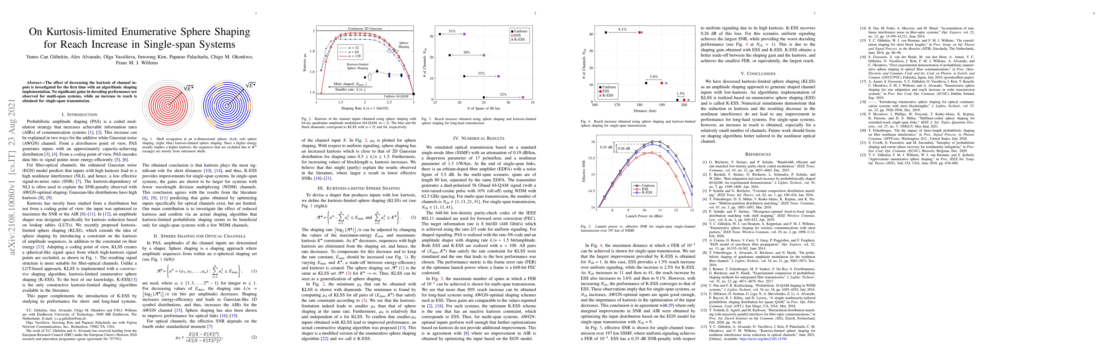 Thumbnail for On Kurtosis-limited Enumerative Sphere Shaping for Reach Increase in
  Single-span Systems