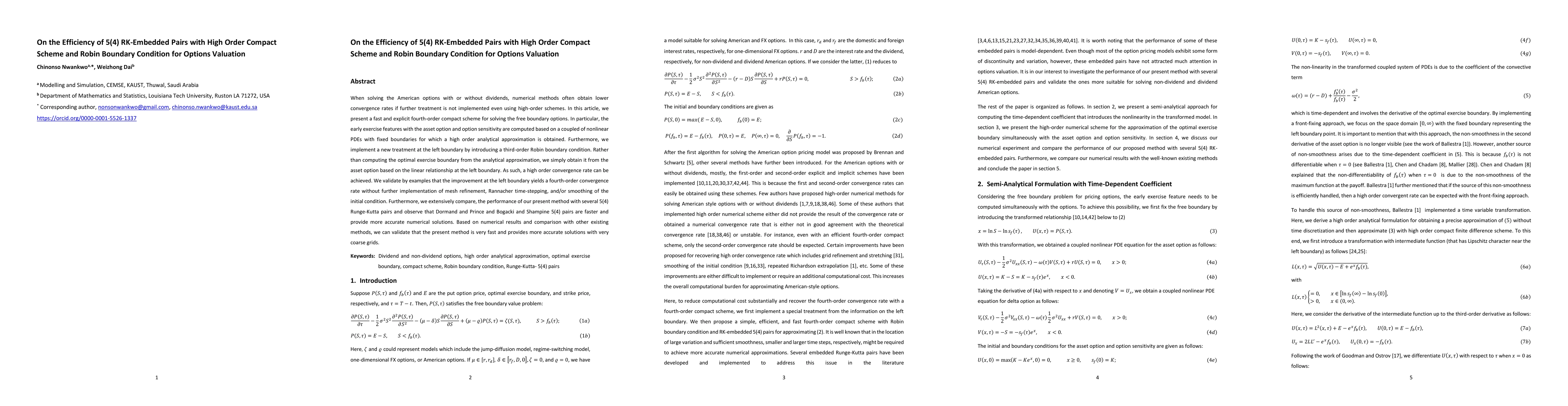 Thumbnail for On the Efficiency of 5(4) RK-Embedded Pairs with High Order Compact
  Scheme and Robin Boundary Condition for Options Valuation