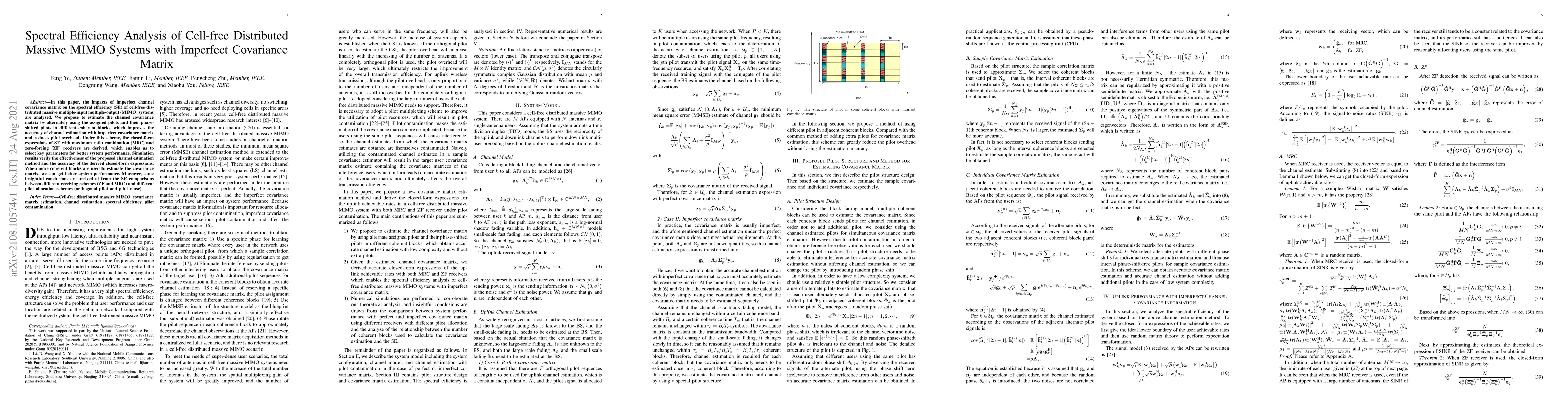 Thumbnail for Spectral Efficiency Analysis of Cell-free Distributed Massive MIMO
  Systems with Imperfect Covariance Matrix