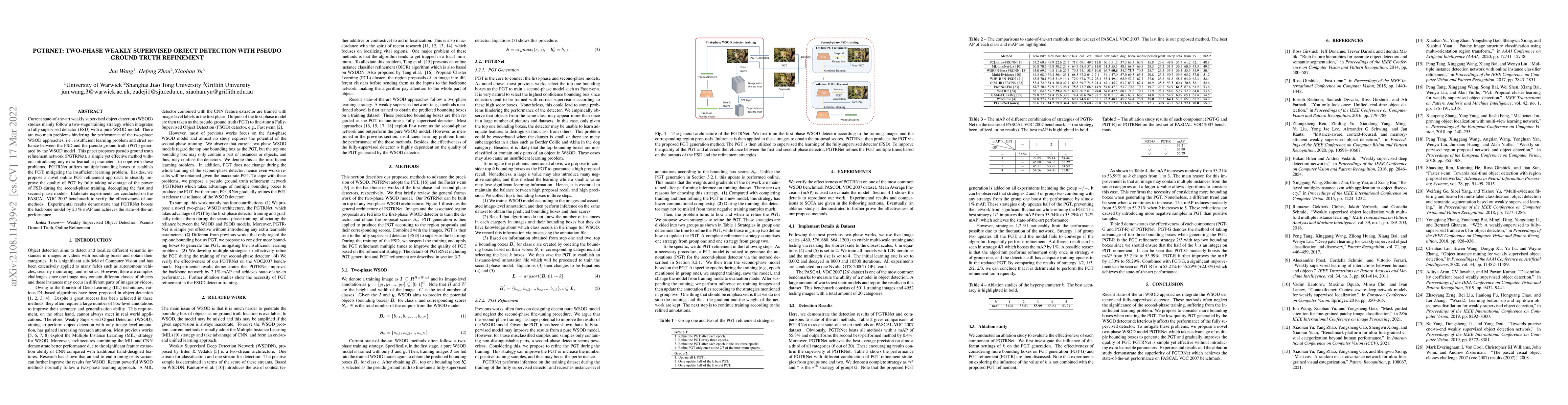 Thumbnail for PGTRNet: Two-phase Weakly Supervised Object Detection with Pseudo Ground
  Truth Refinement