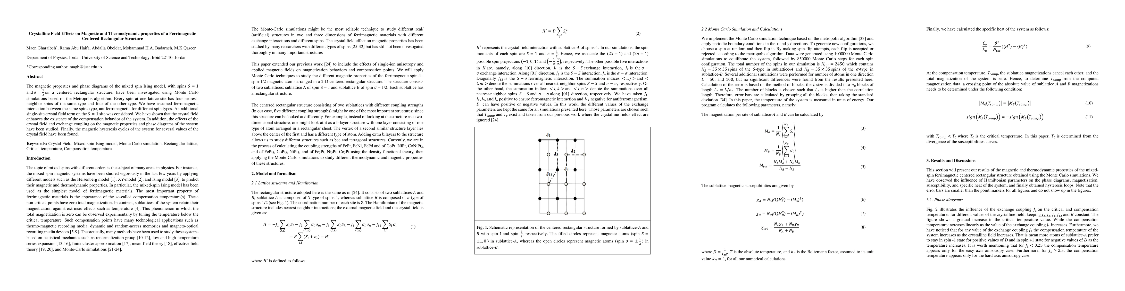 Thumbnail for Crystalline Field Effects on Magnetic and Thermodynamic properties of a
  Ferrimagnetic Centered Rectangular Structure