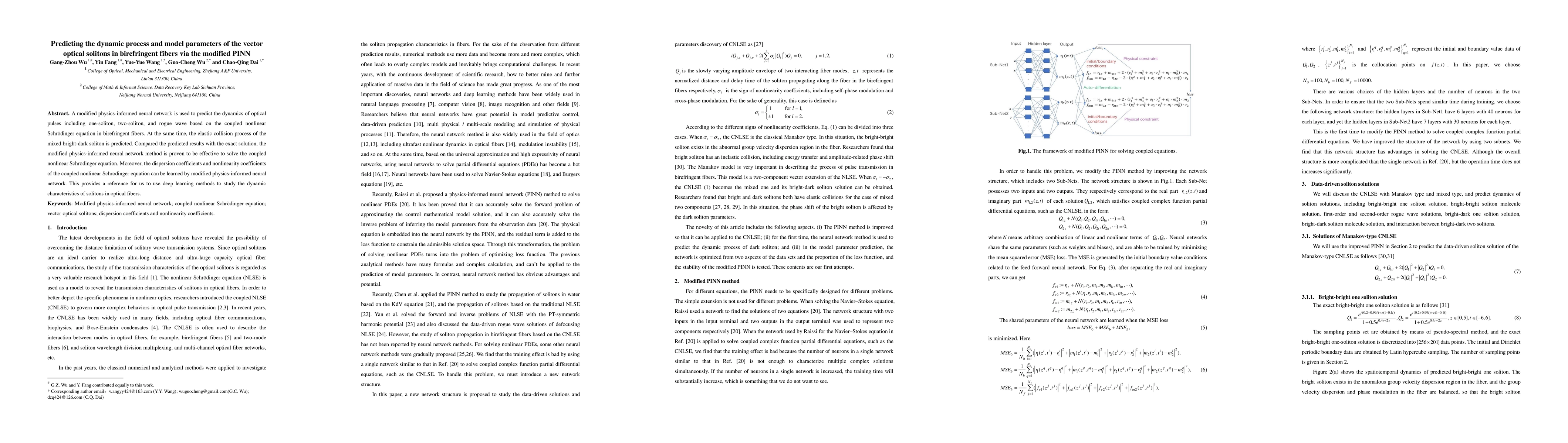 Thumbnail for Predicting the dynamic process and model parameters of the vector
  optical solitons in birefringent fibers via the modified PINN