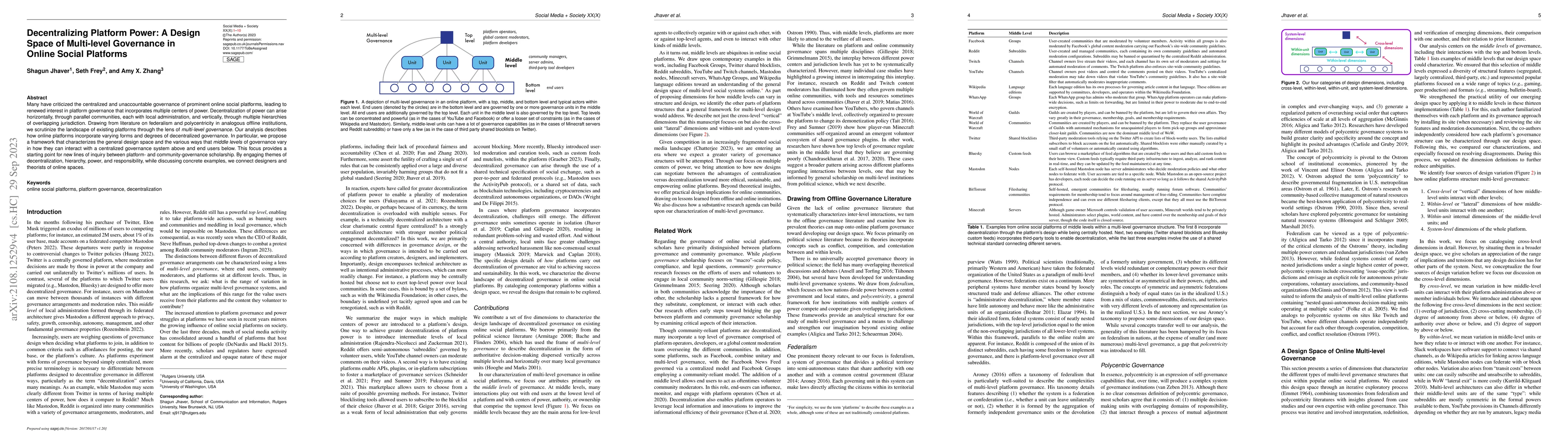 Thumbnail for Decentralizing Platform Power: A Design Space of Multi-level Governance
  in Online Social Platforms