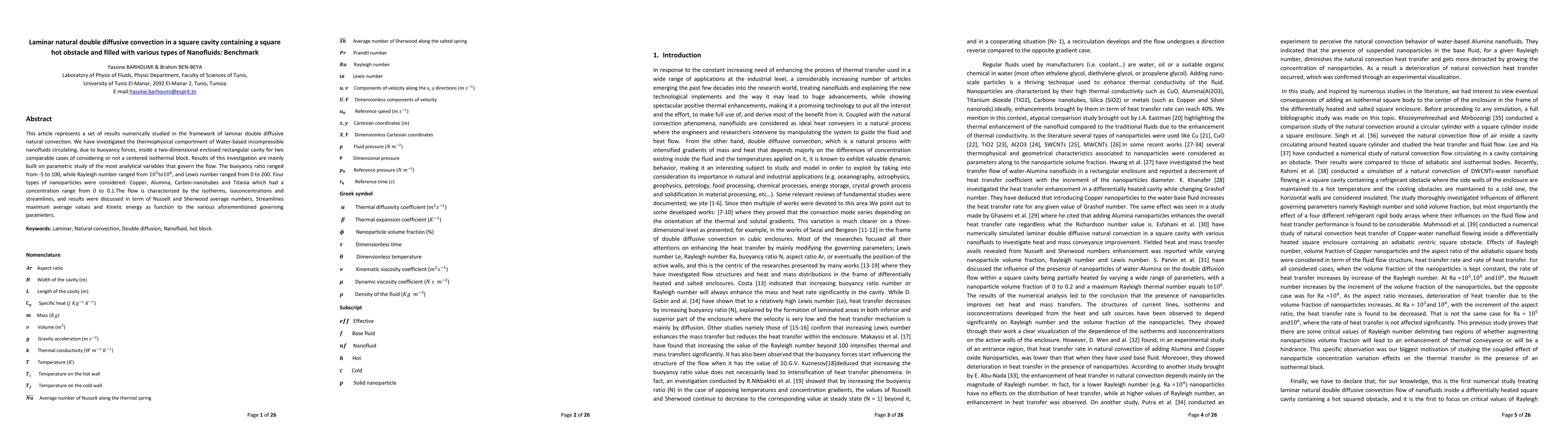 Thumbnail for Laminar natural double diffusive convection in a square cavity
  containing a square hot obstacle and filled with various types of Nanofluids:
  Benchmark