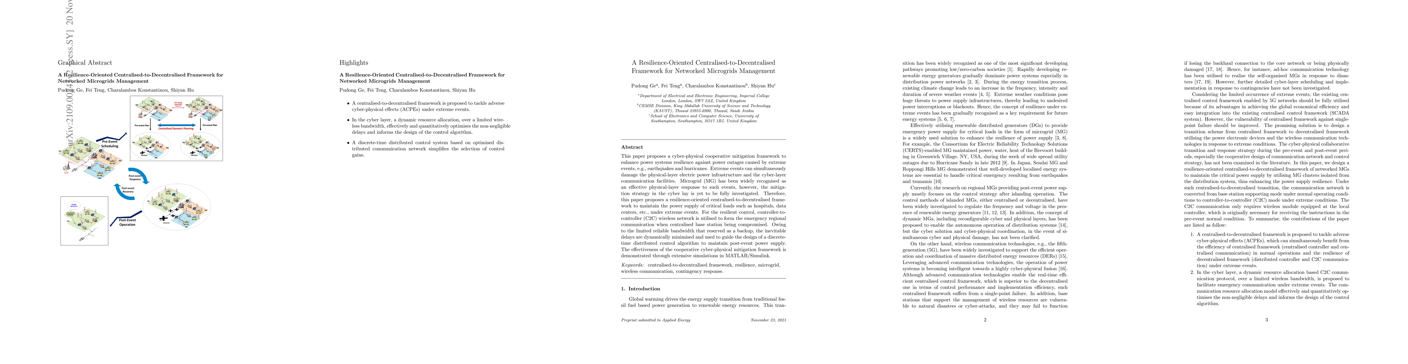Thumbnail for A Resilience-Oriented Centralised-to-Decentralised Framework for
  Networked Microgrids Management