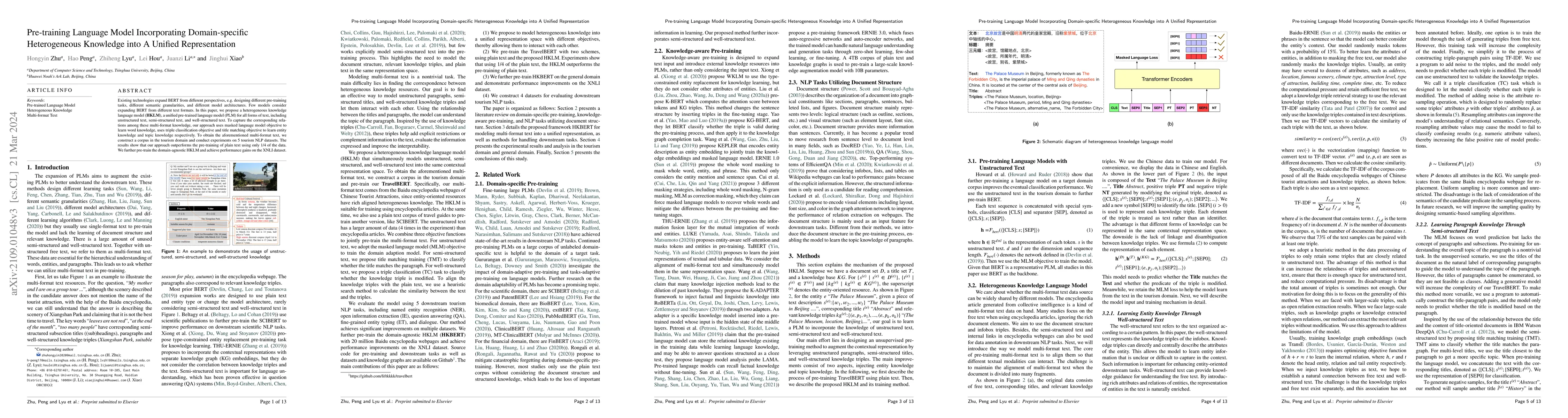 Thumbnail for Pre-training Language Model Incorporating Domain-specific Heterogeneous
  Knowledge into A Unified Representation