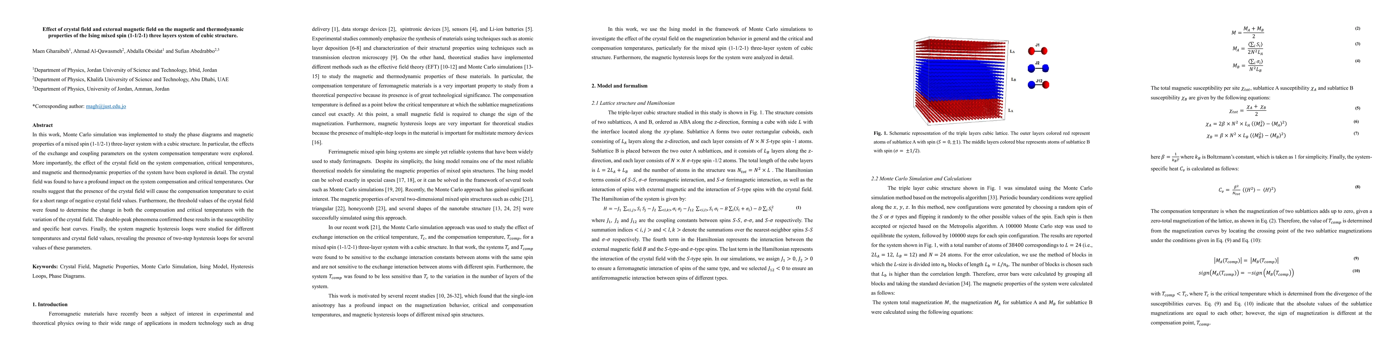 Thumbnail for Effect of crystal field and external magnetic field on the magnetic and
  thermodynamic properties of the Ising mixed spin (1-1/2-1) three layers
  system of cubic structure
