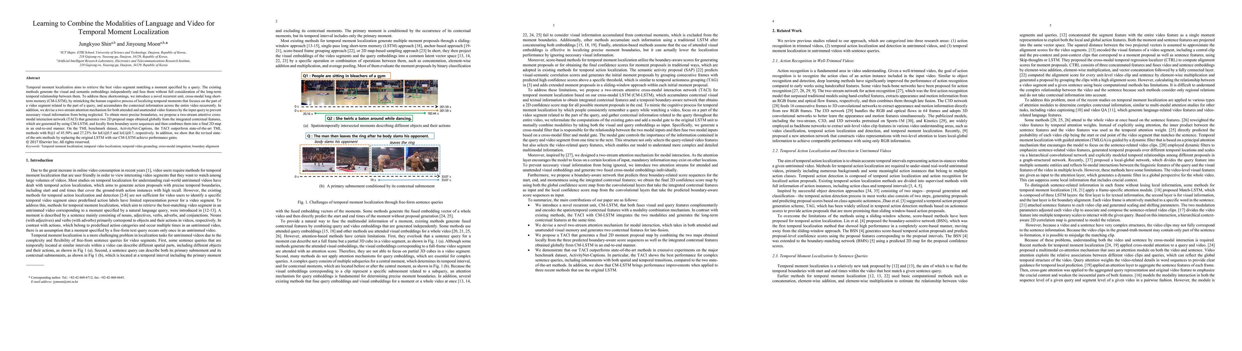 Thumbnail for Learning to Combine the Modalities of Language and Video for Temporal
  Moment Localization