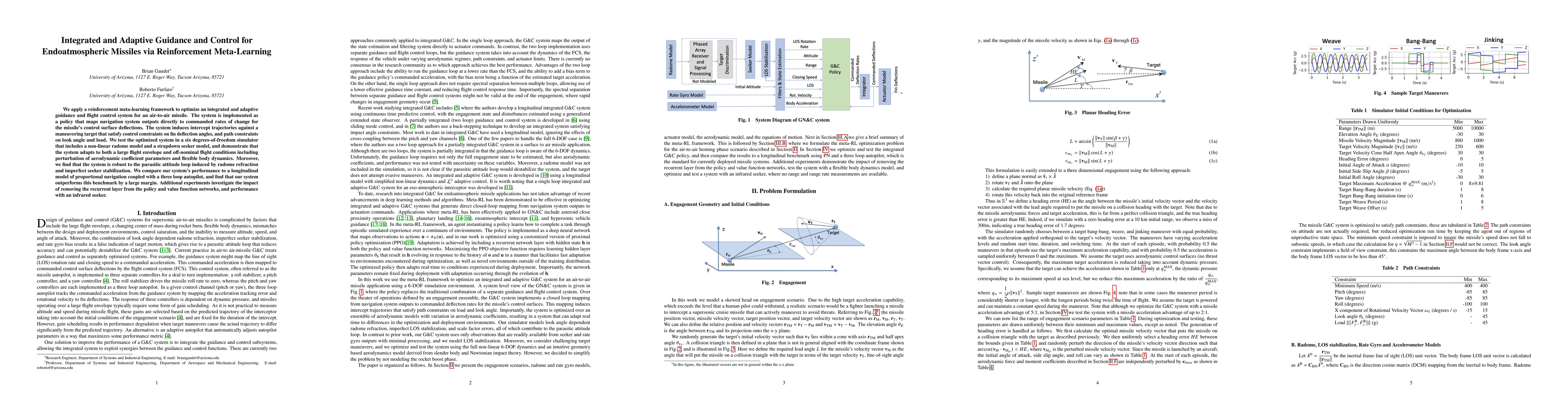 Thumbnail for Integrated and Adaptive Guidance and Control for Endoatmospheric
  Missiles via Reinforcement Learning