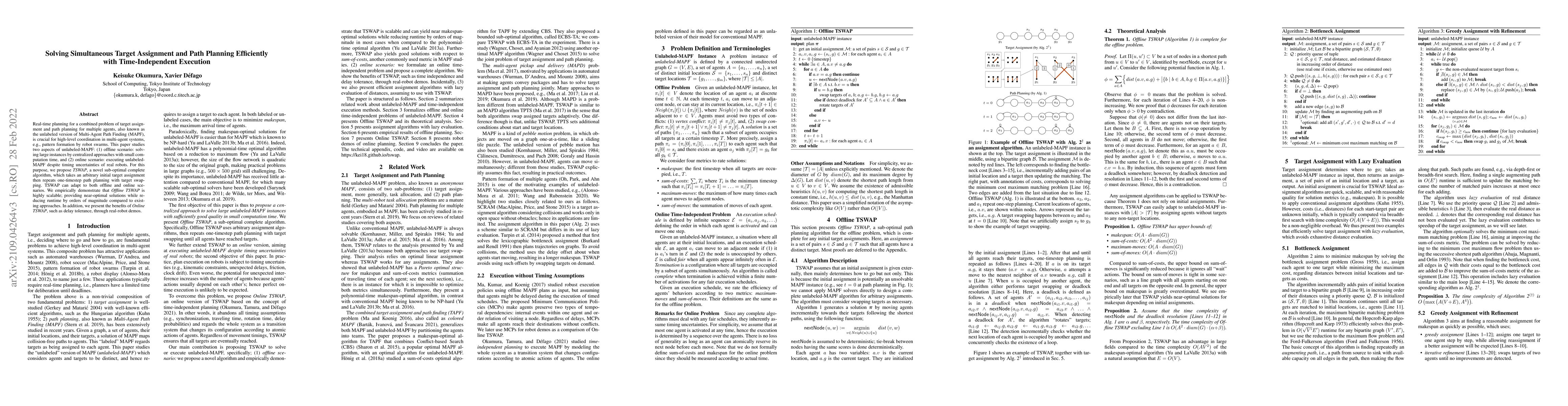 Thumbnail for Solving Simultaneous Target Assignment and Path Planning Efficiently
  with Time-Independent Execution