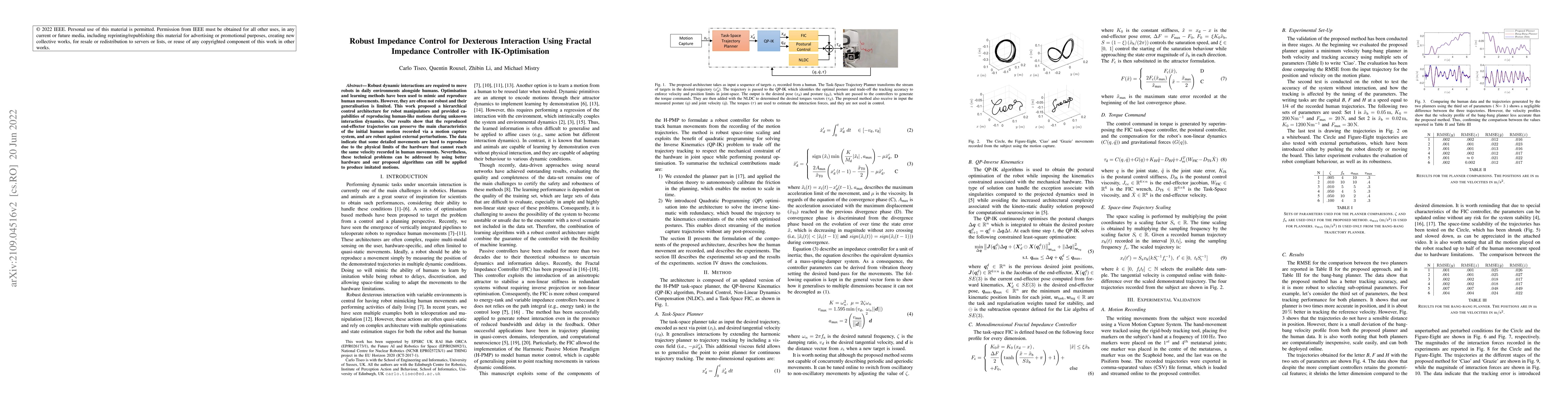 Thumbnail for Robust Impedance Control for Dexterous Interaction Using Fractal
  Impedance Controller with IK-Optimisation