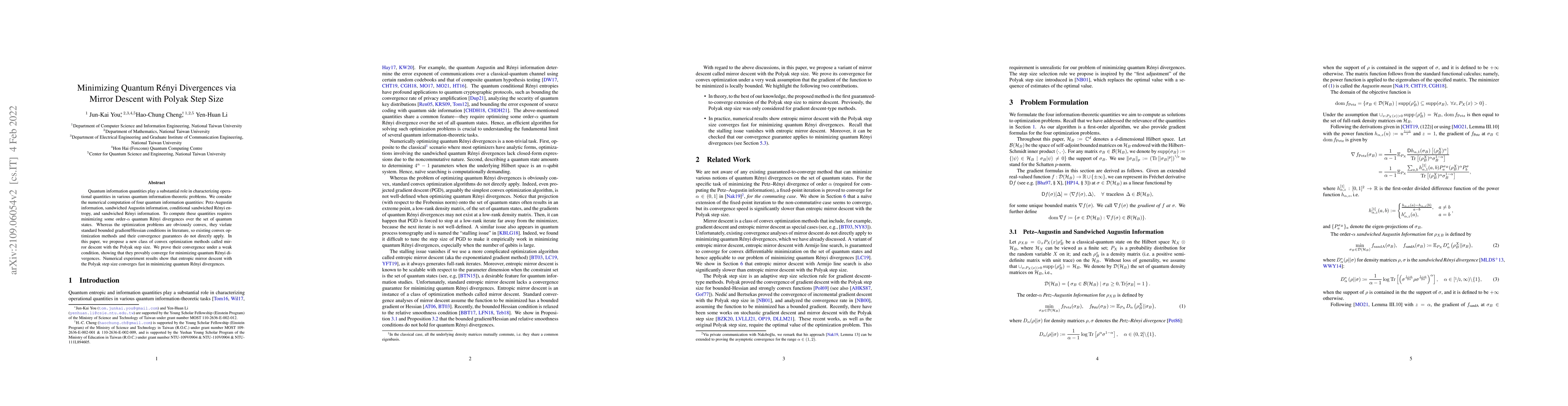 Thumbnail for Minimizing Quantum Renyi Divergences via Mirror Descent with Polyak Step
  Size