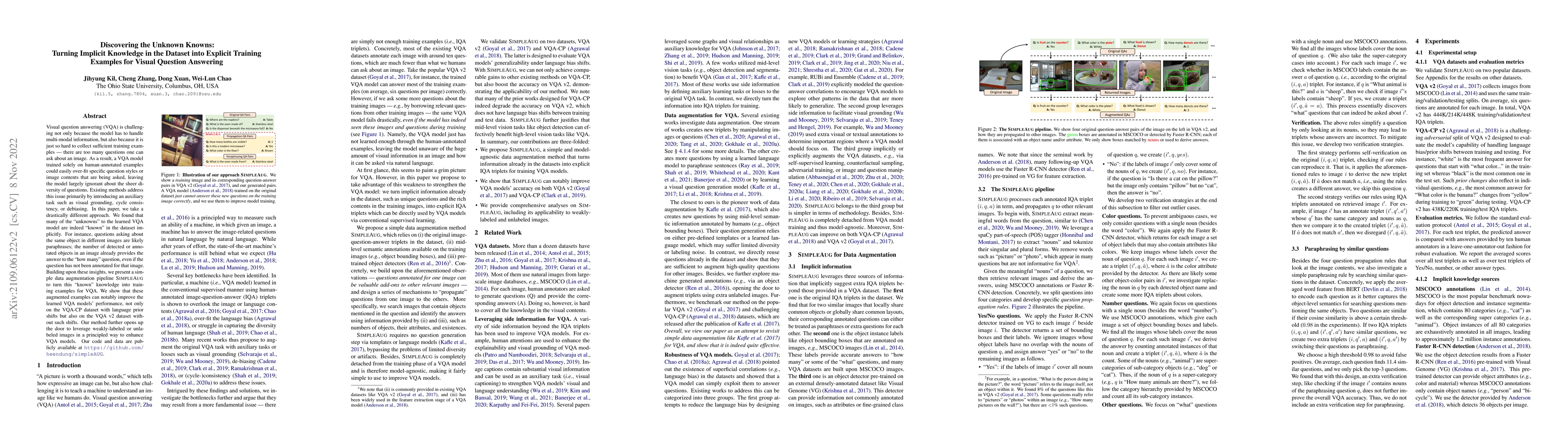 Thumbnail for Discovering the Unknown Knowns: Turning Implicit Knowledge in the
  Dataset into Explicit Training Examples for Visual Question Answering