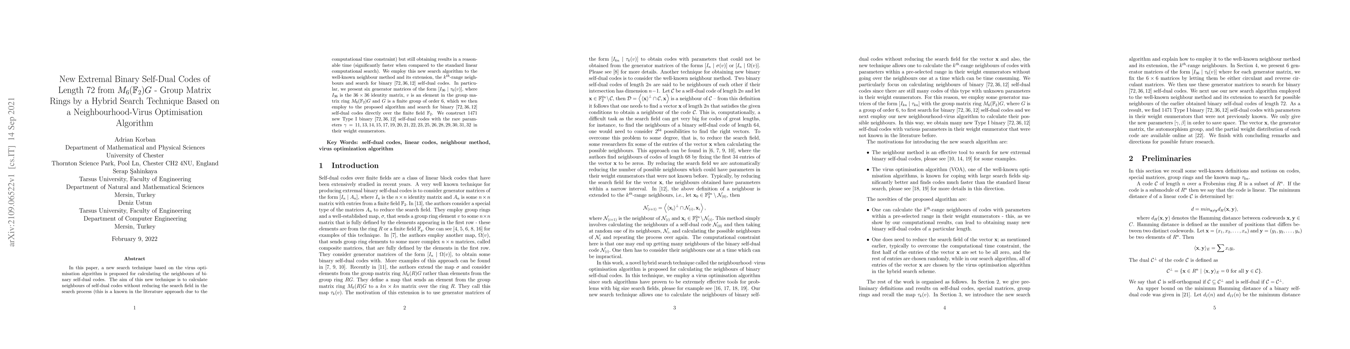 Thumbnail for New Extremal Binary Self-Dual Codes of Length 72 from
  $M_6(\mathbb{F}_2)G$ - Group Matrix Rings by a Hybrid Search Technique Based
  on a Neighbourhood-Virus Optimisation Algorithm