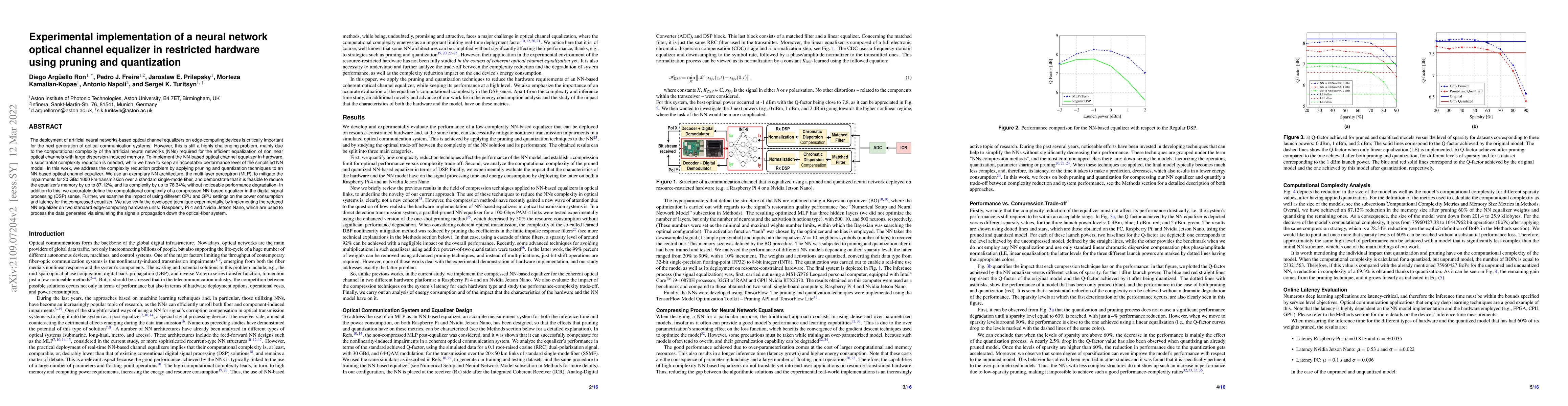 Thumbnail for Experimental implementation of a neural network optical channel
  equalizer in restricted hardware using pruning and quantization