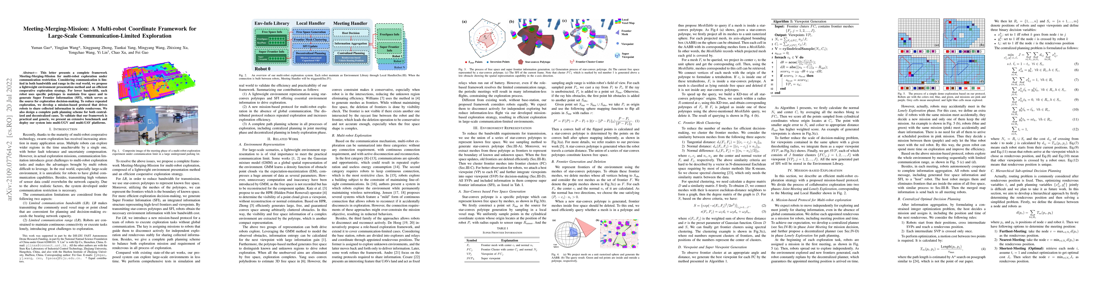 Thumbnail for Meeting-Merging-Mission: A Multi-robot Coordinate Framework for
  Large-Scale Communication-Limited Exploration