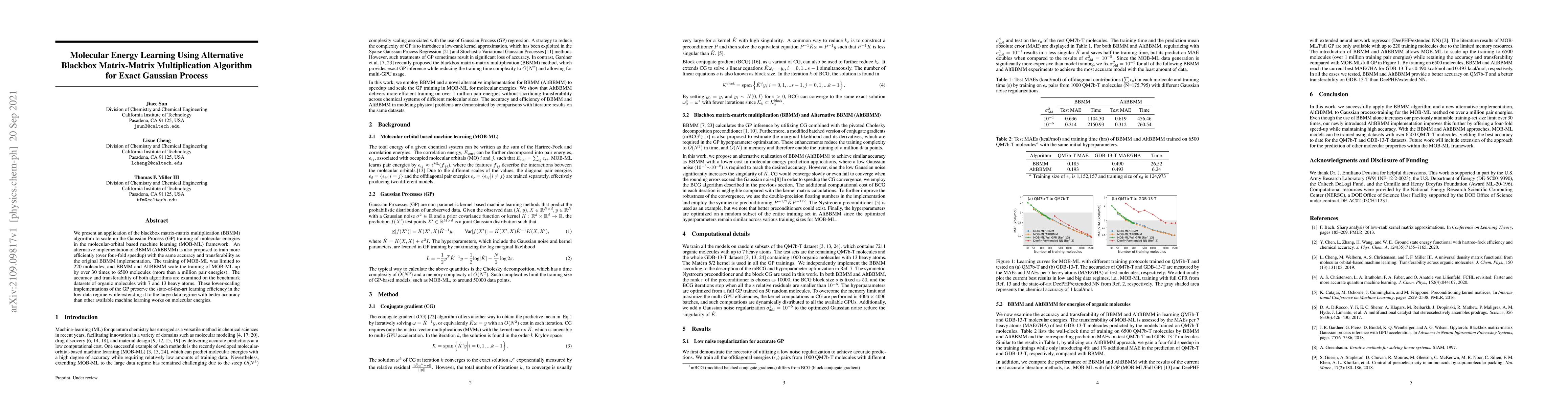 Thumbnail for Molecular Energy Learning Using Alternative Blackbox Matrix-Matrix
  Multiplication Algorithm for Exact Gaussian Process