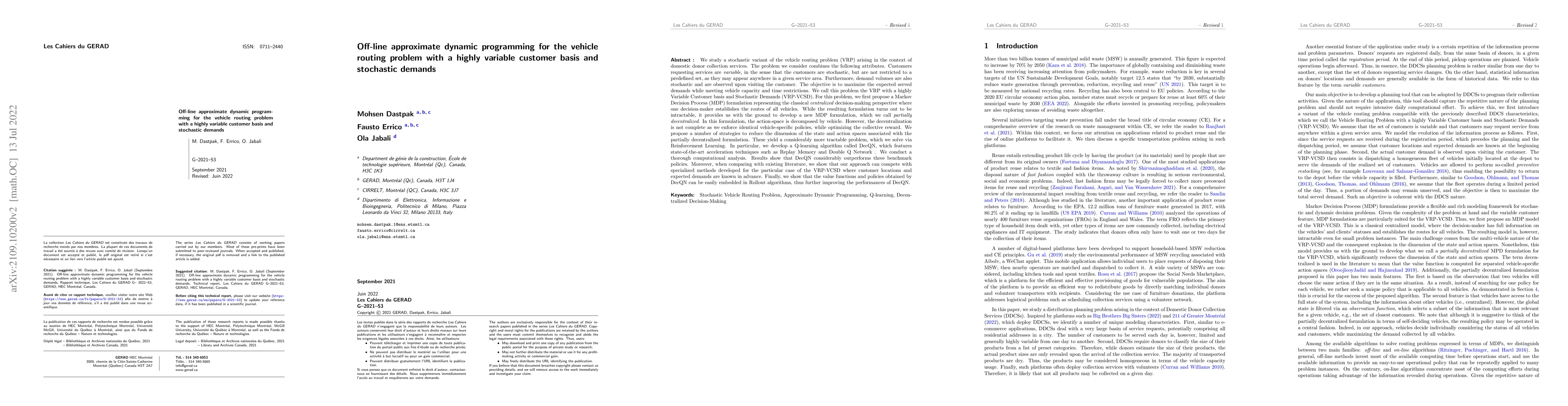 Thumbnail for Off-line approximate dynamic programming for the vehicle routing problem
  with a highly variable customer basis and stochastic demands