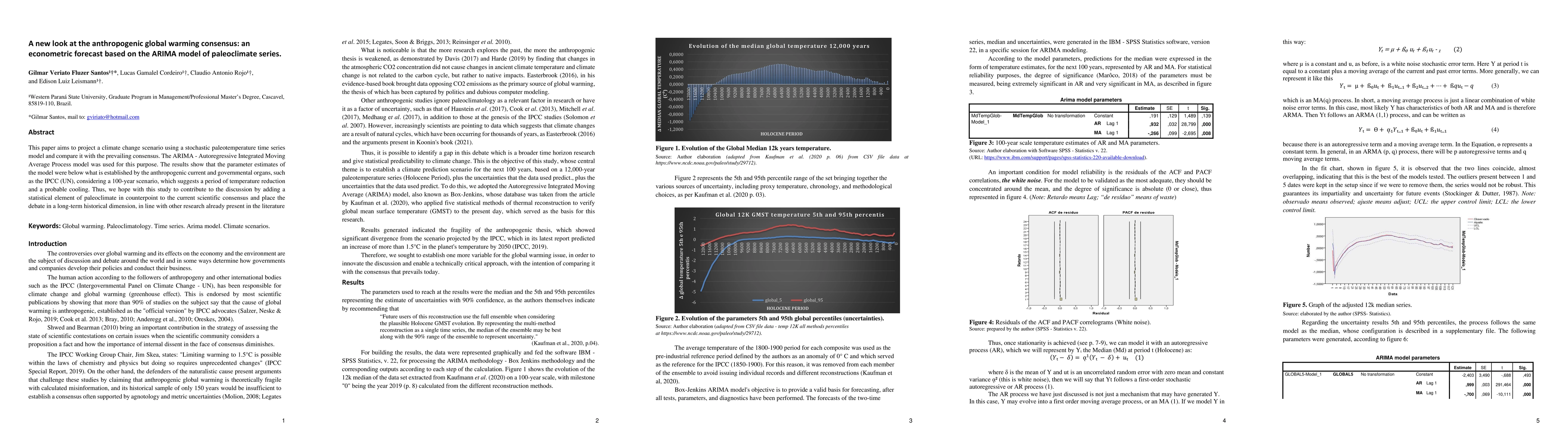Thumbnail for A new look at the anthropogenic global warming consensus: an econometric
  forecast based on the ARIMA model of paleoclimate series