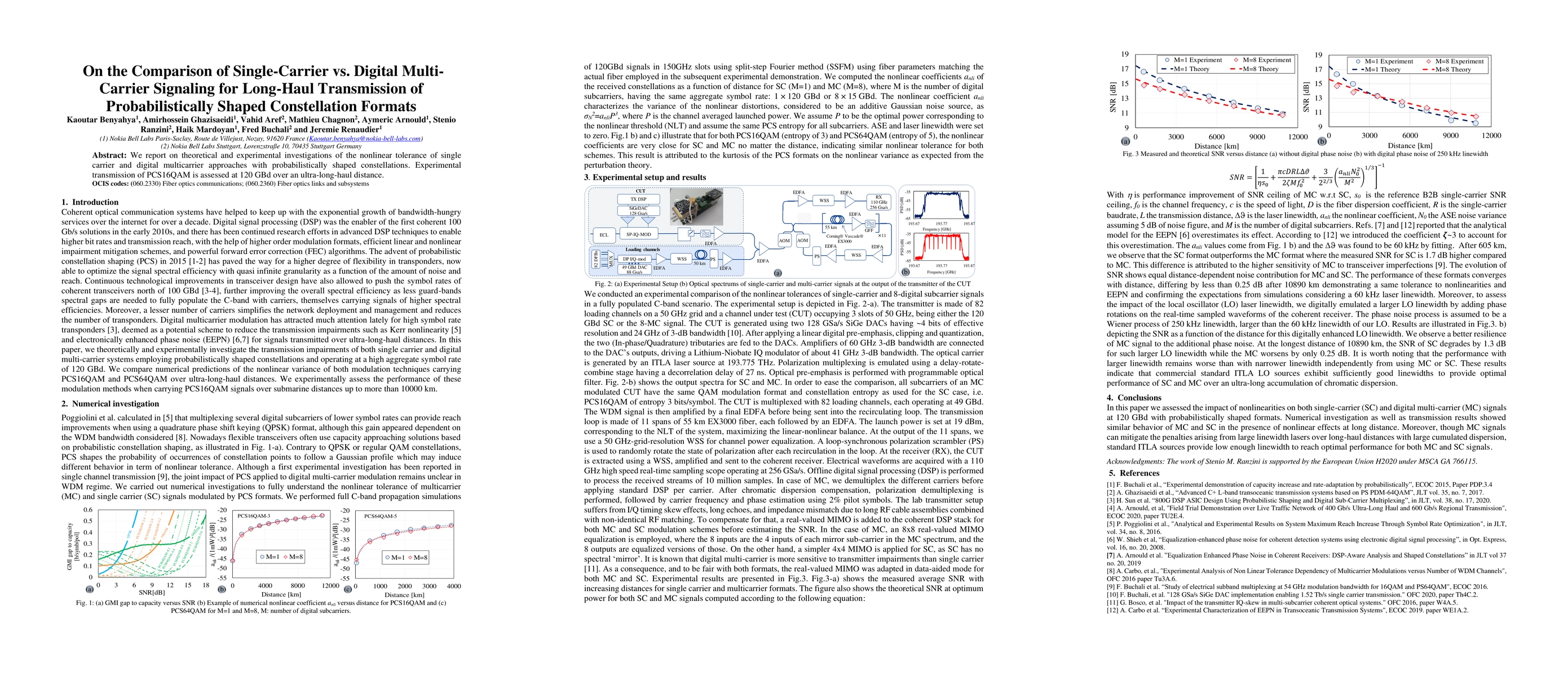 Thumbnail for On the Comparison of Single-Carrier vs. Digital Multi-Carrier Signaling
  for Long-Haul Transmission of Probabilistically Shaped Constellation Formats
