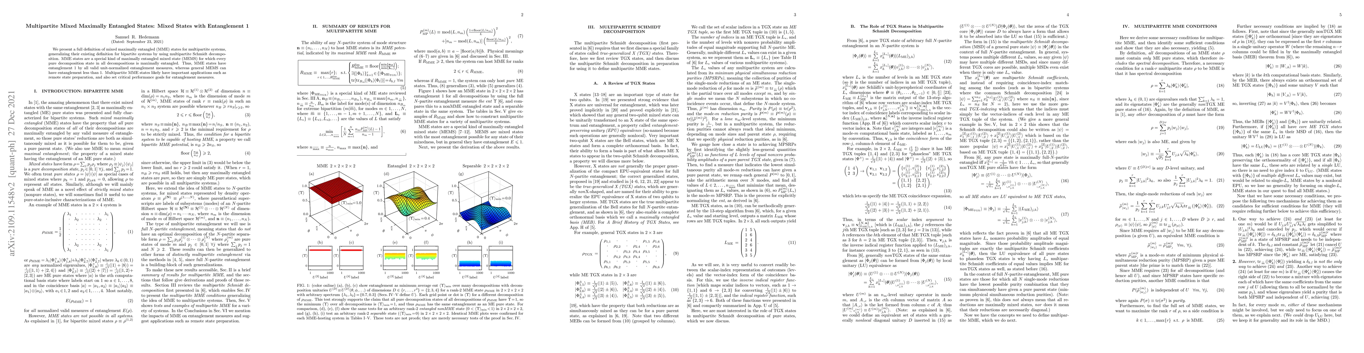 Thumbnail for Multipartite Mixed Maximally Entangled States: Mixed States with
  Entanglement 1