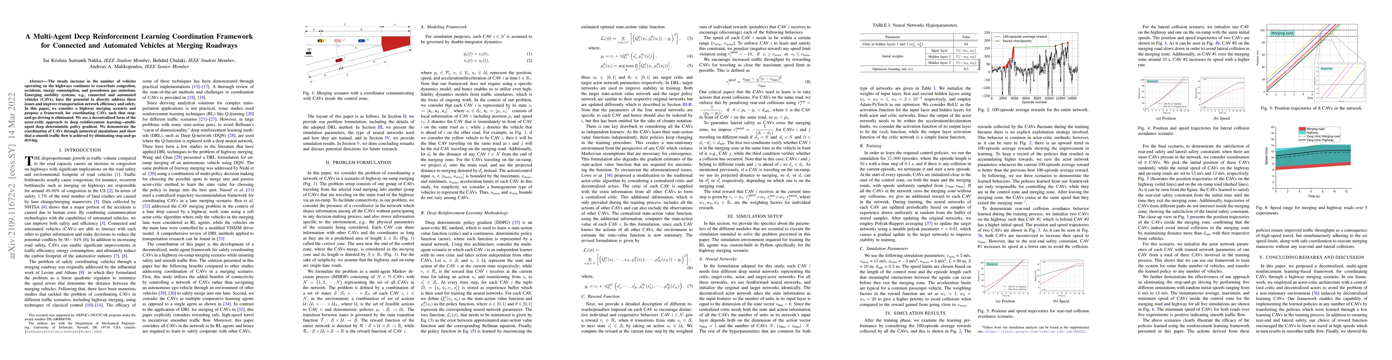 Thumbnail for A Multi-Agent Deep Reinforcement Learning Coordination Framework for
  Connected and Automated Vehicles at Merging Roadways